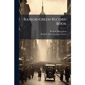 Raskob-Green Record Book