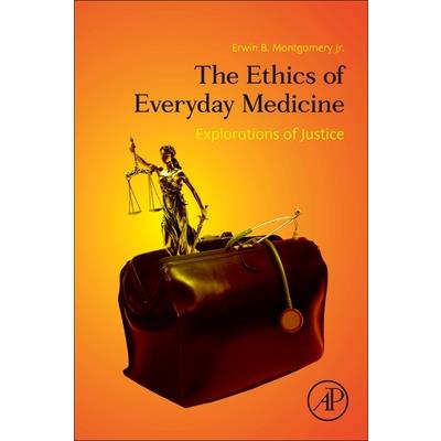 The Ethics of Everyday Medicine