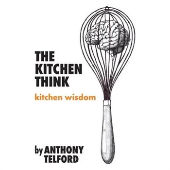 The Kitchen Think