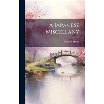 A Japanese Miscellany