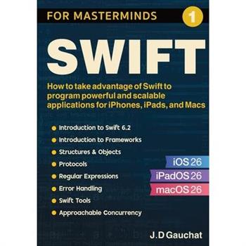 Swift for Masterminds