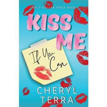 Kiss Me If You Can