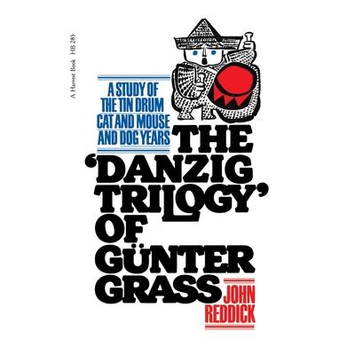Danzig Trilogy of Gunter Grass