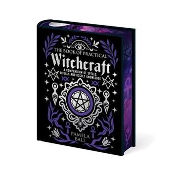The Book of Practical Witchcraft