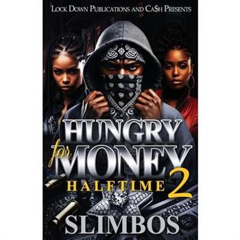Hungry For Money 2