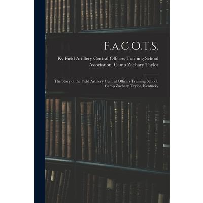 F.a.C.O.T.S.