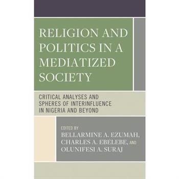 Religion and Politics in a Mediatized Society