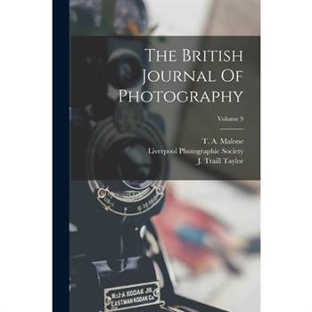 The British Journal Of Photography; Volume 9