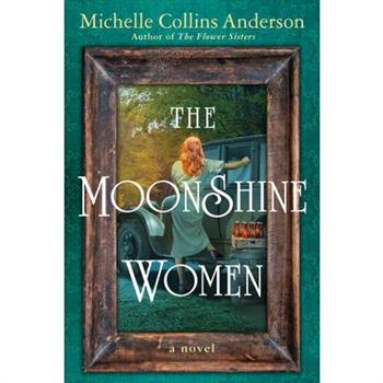 The Moonshine Women
