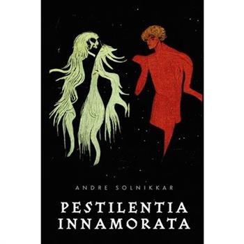 Pestilentia Innamorata