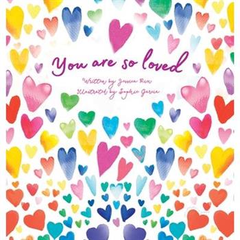 You Are So Loved