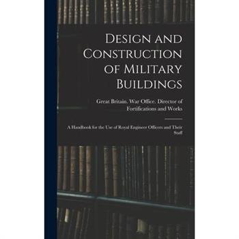 Design and Construction of Military Buildings