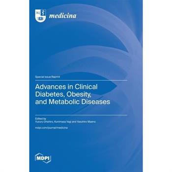 Advances in Clinical Diabetes, Obesity, and Metabolic Diseases