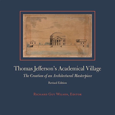 Thomas Jefferson's Academical Village