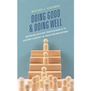 Doing Good and Doing Well