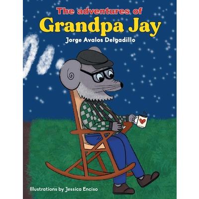 The Adventures of Grandpa Jay