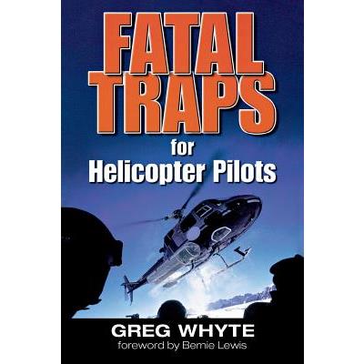 Fatal Traps for Helicopter Pilots