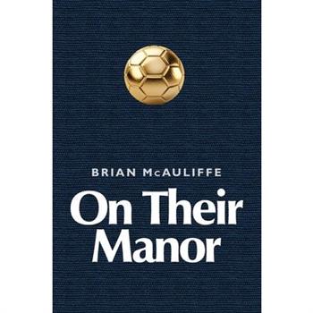 On Their Manor