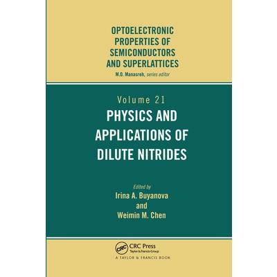 Physics and Applications of Dilute Nitrides