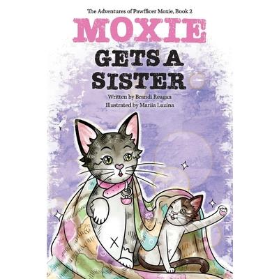 Moxie Gets a Sister, Volume 2