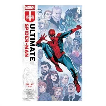 Ultimate Spider-Man by Jonathan Hickman Vol. 4: One Last Day