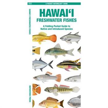 Hawai'i Freshwater Fishes