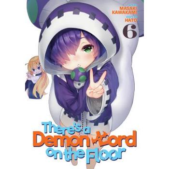 There’s a Demon Lord on the Floor 6