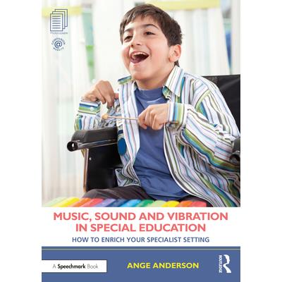 Music, Sound and Vibration in Special Education
