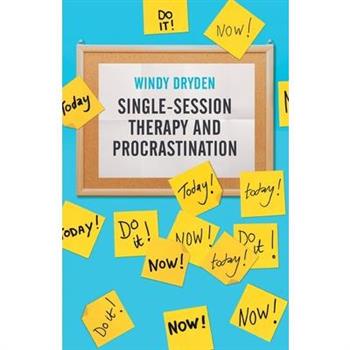 Single-Session Therapy and Procrastination