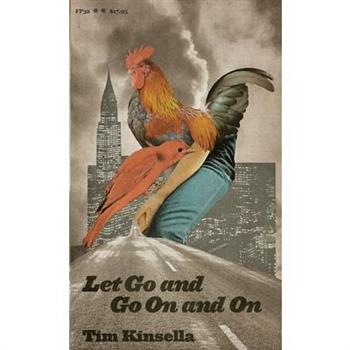 Let Go and Go On and On