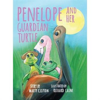 Penelope and Her Guardian Turtle