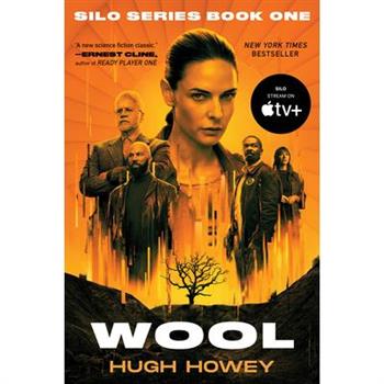 Wool (Tv Tie-In): Book One of the Silo Series