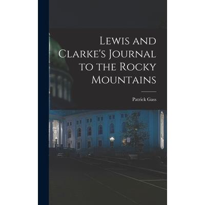 Lewis and Clarke's Journal to the Rocky Mountains