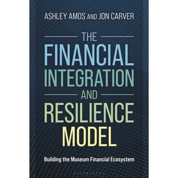 The Financial Integration and Resilience Model