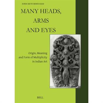 Many Heads, Arms and Eyes