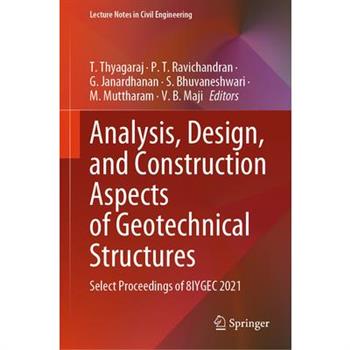 Analysis, Design, and Construction Aspects of Geotechnical Structures