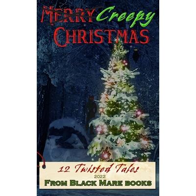 Creepy Christmas 2022