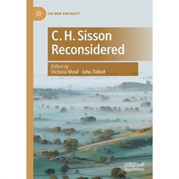 C. H. Sisson Reconsidered
