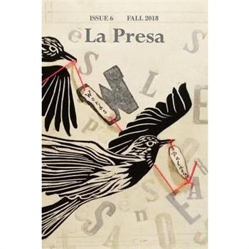La Presa Issue 6