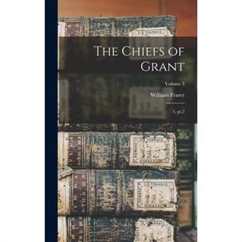 The Chiefs of Grant
