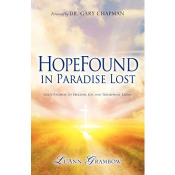 HopeFound in Paradise Lost