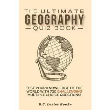The Ultimate Geography Quiz Book