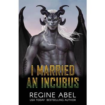 I Married an Incubus