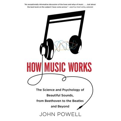 How Music Works