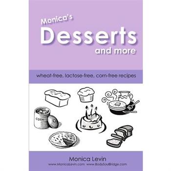 Monica's Desserts and More