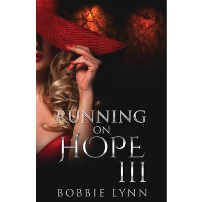Running on Hope III