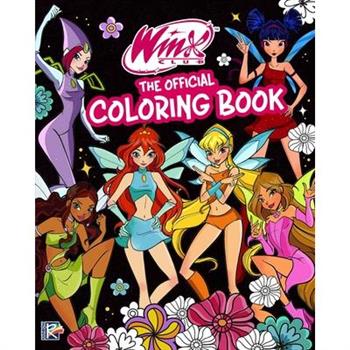 Winx Club: The Official Coloring Book