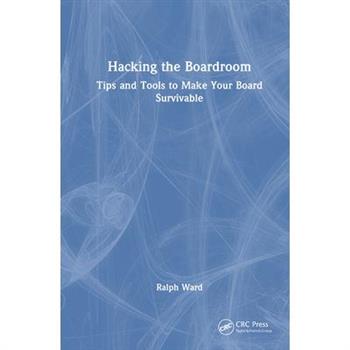 Hacking the Boardroom