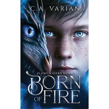Born of Fire