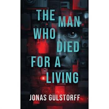 The Man Who Died For A Living